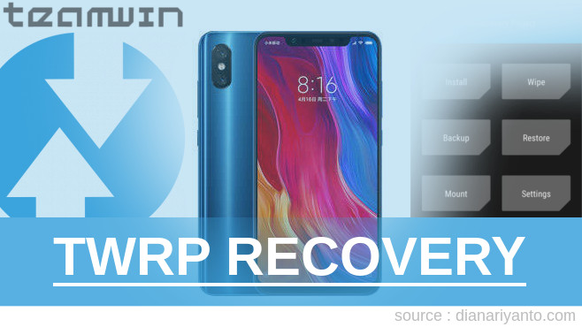 Cara Pasang TWRP Xiaomi Mi 8 Temp