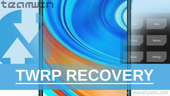 Cara Pasang TWRP Xiaomi Redmi Note 9 Pro Anti Gagal